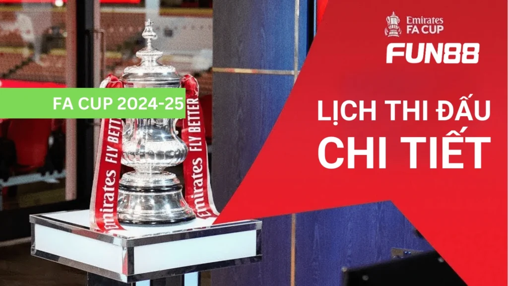 FA Cup lịch thi đấu đêm nay