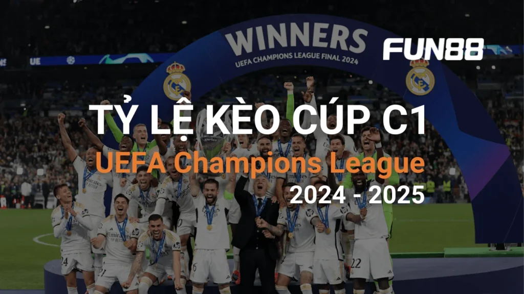 Tỷ lệ kèo cúp C1