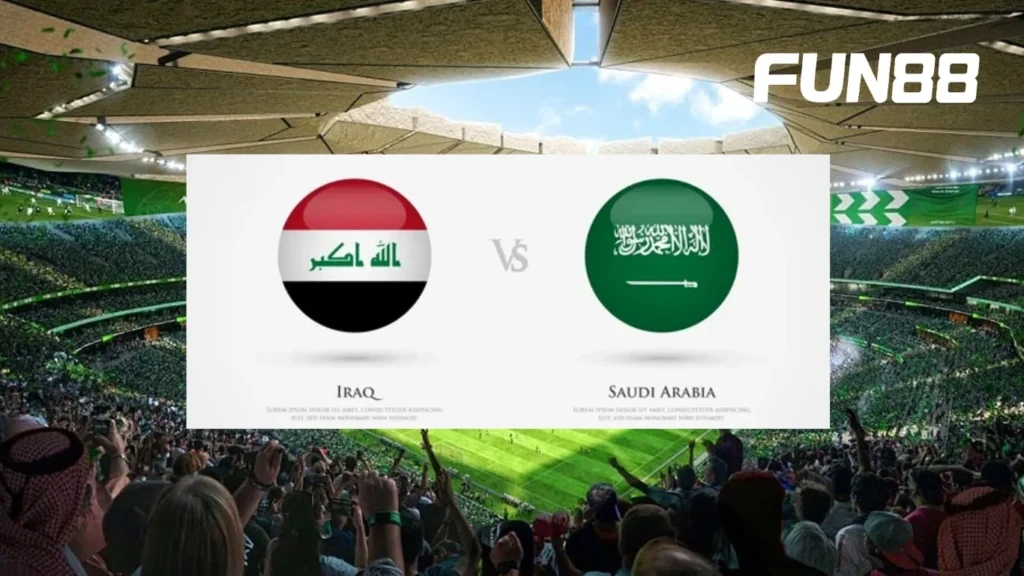 Nhận định bóng đá Saudi Arabia vs Iraq
