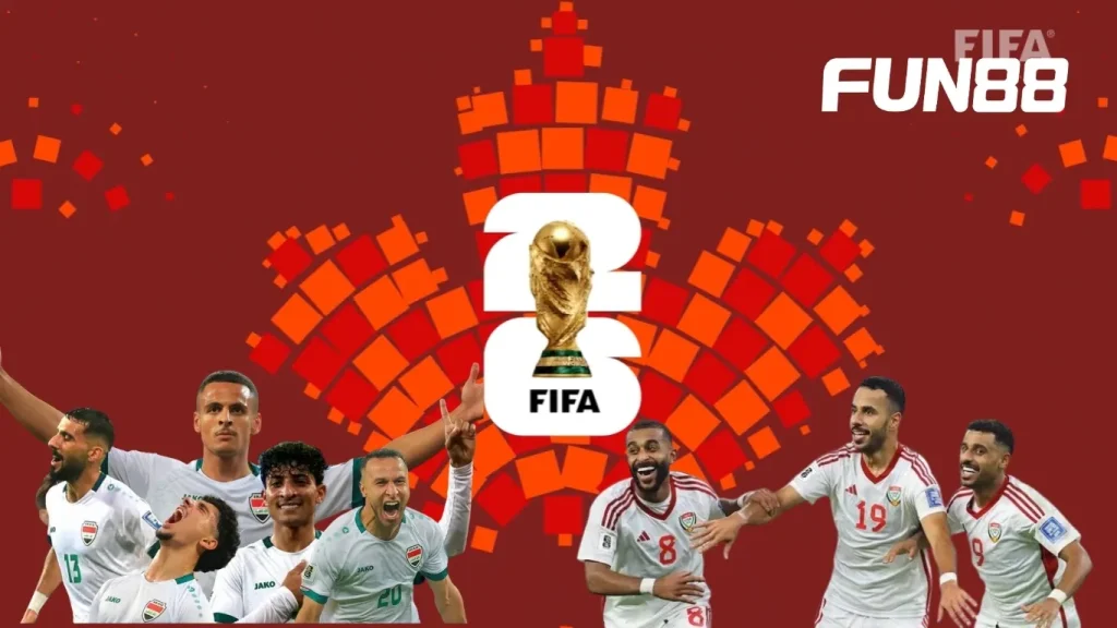 Trận UAE vs Iraq – Quyết Đấu Vì Giấc Mơ World Cup 2026